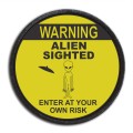 WARNING ALIEN SIGHTED naszywka drukowana WEJŚCIE NA WŁASNE RYZYKO